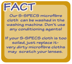 Click here to find out more about cleaning your glasses and microfibre cloths